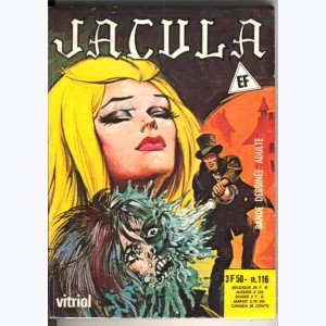 Jacula : n° 116, Vitriol