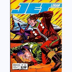 Jet Logan : n° 36, Déserteurs ou espions ?