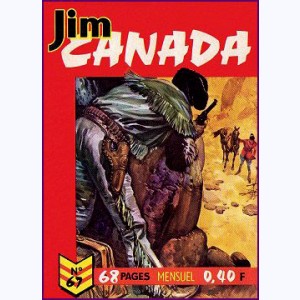 Jim Canada : n° 67, Un piège pour l'ambitieux