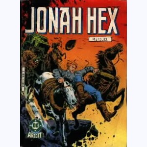 Jonah Hex (2ème Série) : n° 7, Gant de fer pour main de velours