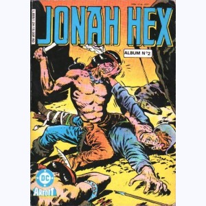 Jonah Hex (2ème Série Album) : n° 2, Recueil 2 (04, 05, 06)