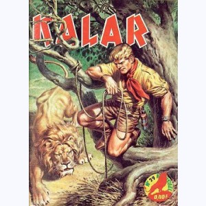 Kalar : n° 29, Le safari perdu