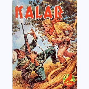 Kalar : n° 41, Les briseurs de chaînes