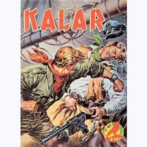 Kalar : n° 45, Les audacieux