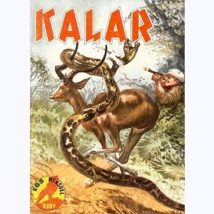 Kalar : n° 65, Les provocateurs