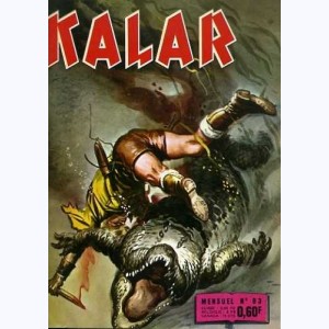 Kalar : n° 83, L'homme de fer