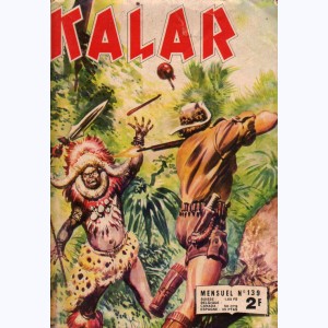 Kalar : n° 139, Le secret de l'autruche