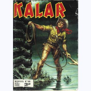 Kalar : n° 195, Panique dans la réserve