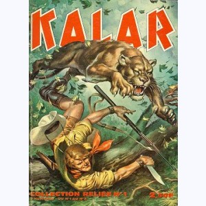 Kalar (Album) : n° 1, Recueil 1 (01, 02, 03, 04, 05, 06, 07, 08)