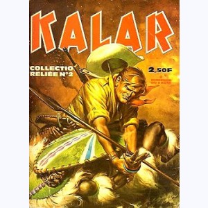 Kalar (Album) : n° 2, Recueil 2 (09, 10, 11, 12, 13, 14, 15, 16)
