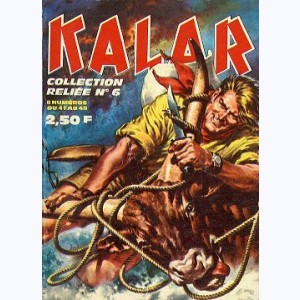 Kalar (Album) : n° 6, Recueil 6 (41, 42, 43, 44, 45, 46, 47, 48)