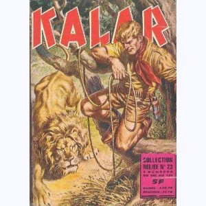 Kalar (Album) : n° 23, Recueil 23 (130, 131, 132, 133)
