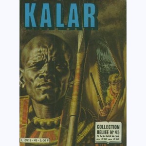 Kalar (Album) : n° 45, Recueil 45 (216, 217, 218)