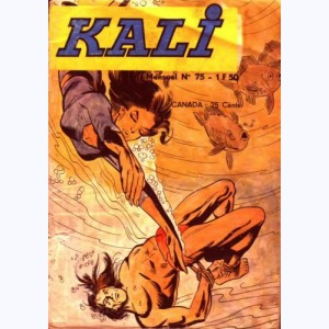 Kali : n° 75, Les roupies maudites