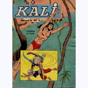 Kali : n° 101, L'appel de la forêt
