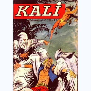 Kali : n° 128, La patrouille perdue
