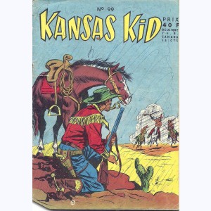 Kansas Kid : n° 99, Kansas Kid, injustement emprisonné ...