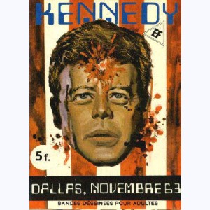 Kennedy : n° 1, Dallas, novembre 63