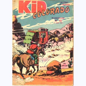 Kid Colorado : n° 25, Le pays de la peur !..