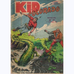 Kid Colorado : n° 27, A l'ombre du drapeau