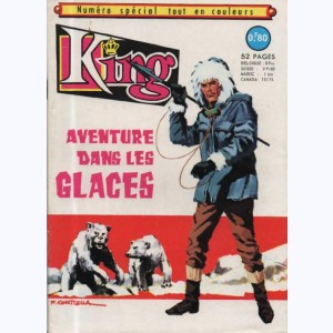 King (2ème Série HS) : n° 1 / 69, Spécial 1/69 : Aventure dans les glaces