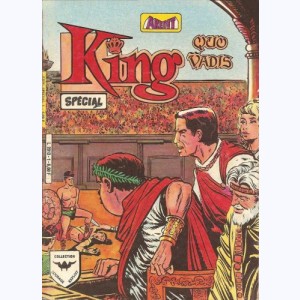King (3ème Série HS) : n° 1, Spécial 1 : Quo Vadis Le bien pour le mal