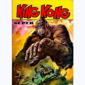 King Kong (Album) : n° 1, Recueil Super (01, 02)
