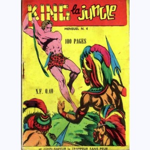 King la Jungle : n° 4, John Sapeur : Mascalero et Bras de Fer
