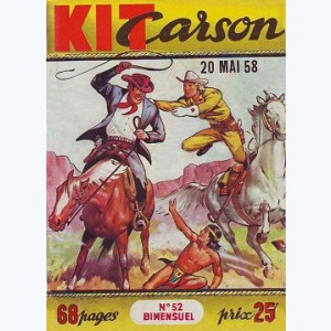 Kit Carson : n° 52, Kit Carson ... arrive à la rescousse