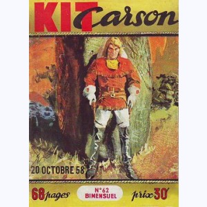 Kit Carson : n° 62, Le pacificateur de la prairie