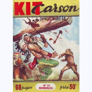 Kit Carson : n° 64, Six heures à vivre !