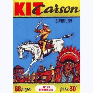 Kit Carson : n° 73, Les racketters de la prairie