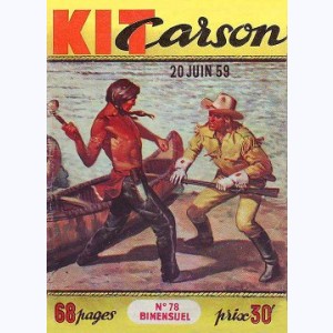 Kit Carson : n° 78, Les forts disparus