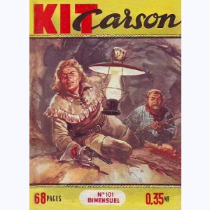 Kit Carson : n° 101, Le dollar d'argent