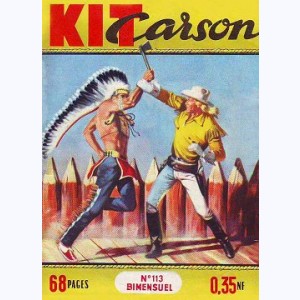 Kit Carson : n° 113, Le guerrier pacifique