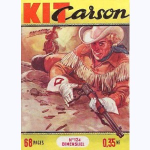 Kit Carson : n° 124, Mission très spéciale