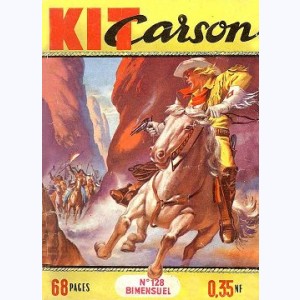 Kit Carson : n° 128, Les mutins du Fort Blaine