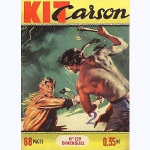 Kit Carson : n° 129, Rivalité