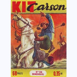 Kit Carson : n° 138, Marche forcée 2