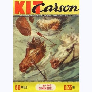 Kit Carson : n° 140, La piste de la trahison