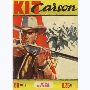 Kit Carson : n° 142, Cas de force majeure