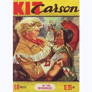 Kit Carson : n° 146, Frontière en feu