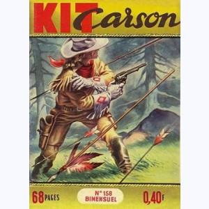 Kit Carson : n° 158, Contre toute espérance