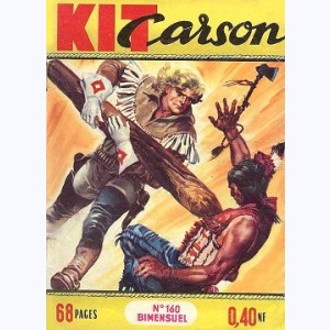 Kit Carson : n° 160, Rancune