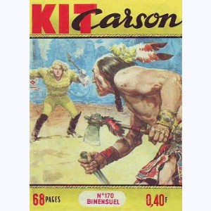 Kit Carson : n° 170, Le choix des armes
