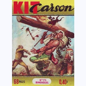 Kit Carson : n° 175, La vengeance du renégat