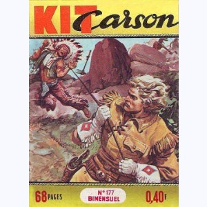 Kit Carson : n° 177, Le dernier raid