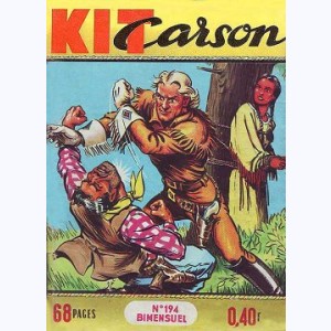 Kit Carson : n° 194, Les incendiaires