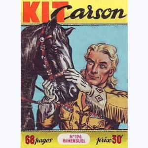Kit Carson : n° 196, Un dangereux voyage