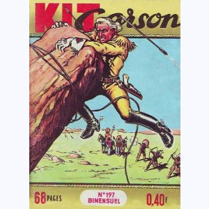 Kit Carson : n° 197, Le dynamiteur